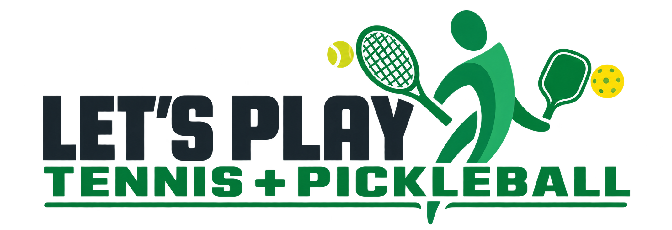 Let's Play — Tennis + Pickleball